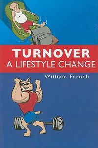 Cover image for Turnover: A Lifestyle Change