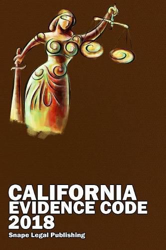 Cover image for California Evidence Code 2018