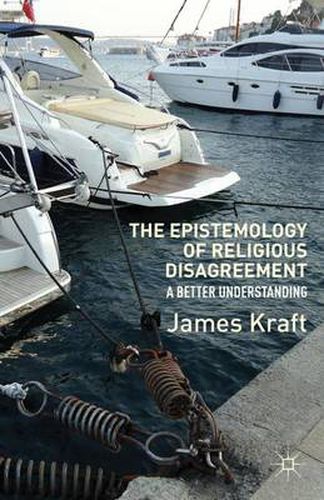 Cover image for The Epistemology of Religious Disagreement: A Better Understanding