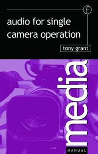 Cover image for Audio for Single Camera Operation