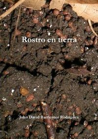 Cover image for Rostro en tierra