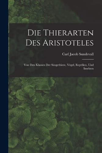 Die Thierarten des Aristoteles