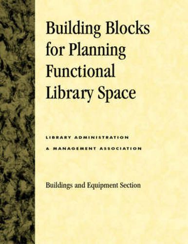 Cover image for Building Blocks for Planning Functional Library Space