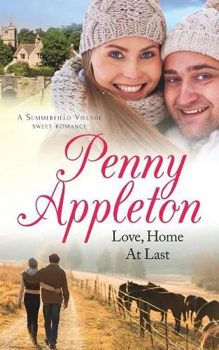 Cover image for Love, Home At Last: A Summerfield Village Sweet Romance