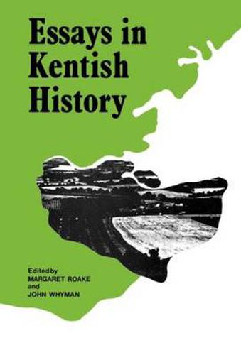 Cover image for Essays in Kentish History Cb: Essays Kentish History