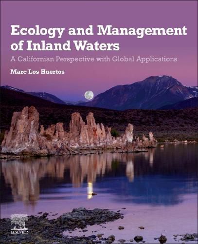 Cover image for Ecology and Management of Inland Waters: A Californian Perspective with Global Applications