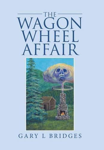 Cover image for The Wagon Wheel Affair