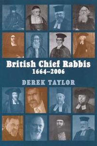 Cover image for British Chief Rabbis, 1664-2006