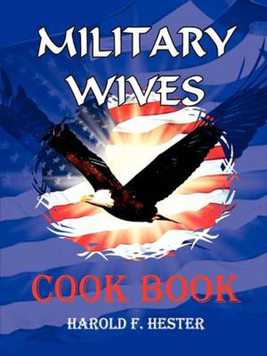 Cover image for Military Wives Cook Book