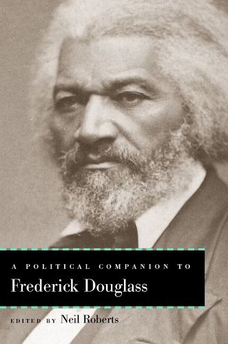Cover image for A Political Companion to Frederick Douglass