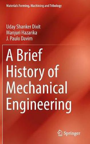 Cover image for A Brief History of Mechanical Engineering