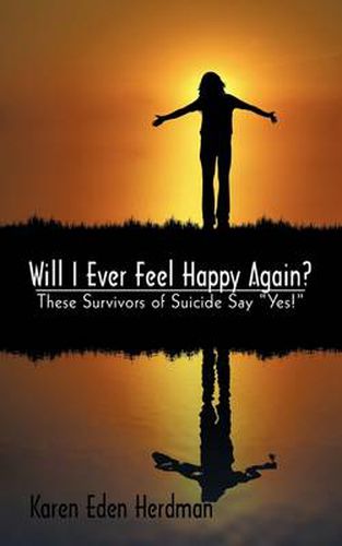 Cover image for Will I Ever Feel Happy Again?