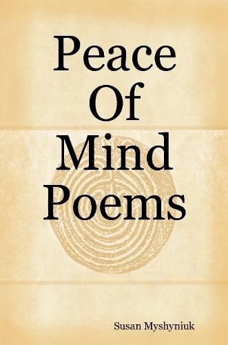 Peace Of Mind Poems