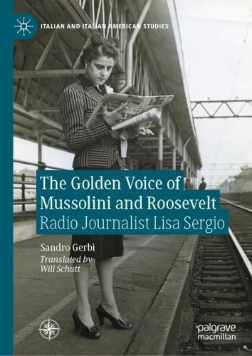 Cover image for The Golden Voice of Mussolini and Roosevelt
