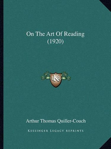 Cover image for On the Art of Reading (1920)