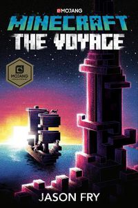 Cover image for Minecraft: The Voyage: An Official Minecraft Novel