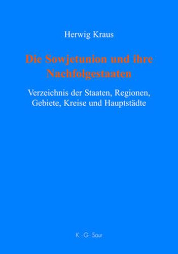 Cover image for Die Sowjetunion und ihre Nachfolgestaaten