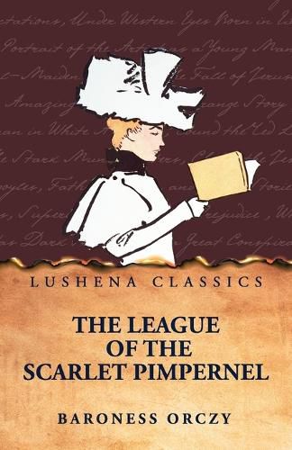 Cover image for The League of the Scarlet Pimpernel