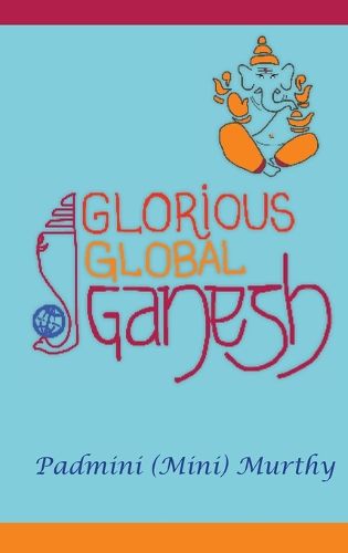 Cover image for Glorious Global Ganesh