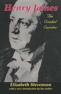 Cover image for Henry James: The Crooked Corridor