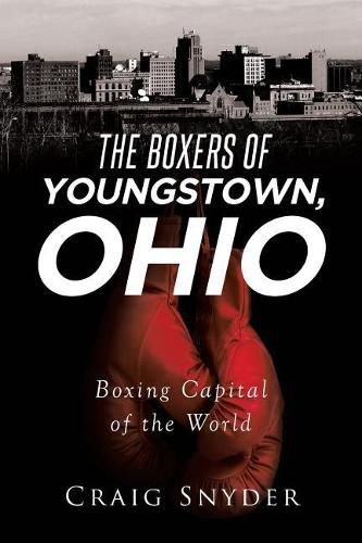 Cover image for The Boxers of Youngstown Ohio