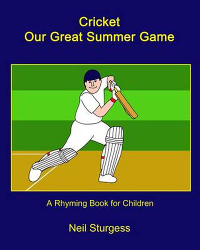 Cover image for Cricket Our Great Summer Game