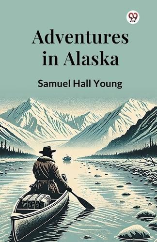 Cover image for Adventures in Alaska (Edition1)