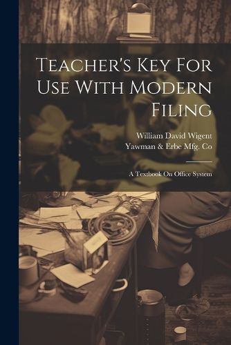 Cover image for Teacher's Key For Use With Modern Filing