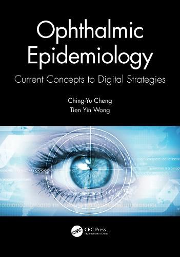 Cover image for Ophthalmic Epidemiology: Current Concepts to Digital Strategies