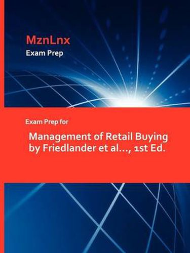 Cover image for Exam Prep for Management of Retail Buying by Friedlander et al..., 1st Ed.