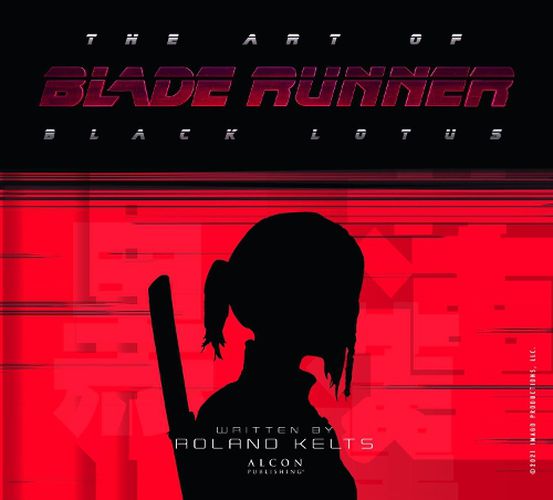 Cover image for The Art of Blade Runner: Black Lotus