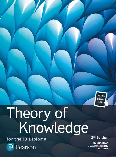 Theory of Knowledge for the IB Diploma: TOK for the IB Diploma