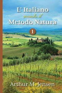 Cover image for L' Italiano secondo il Metodo Natura, 1