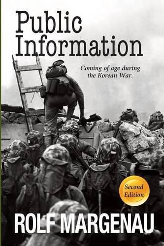 Cover image for Public Information: Coming of Age During the Korean War