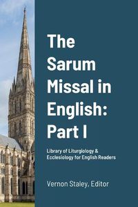 Cover image for The Sarum Missal in English