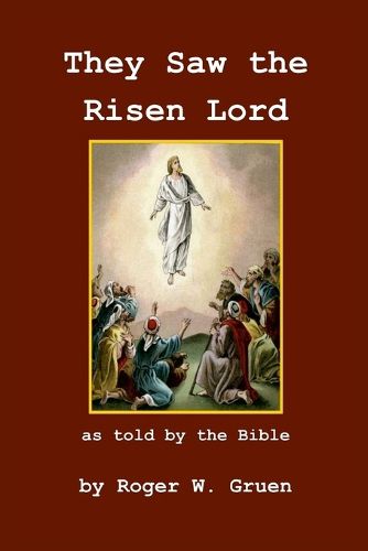 Cover image for They Saw The Risen Lord