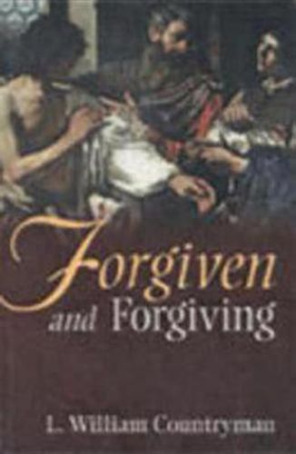 Cover image for Forgiven and Forgiving