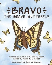 Cover image for Bravo The Brave Butterfly