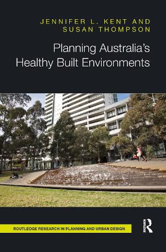 Planning Australia's Healthy Built Environments