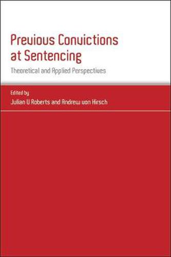 Cover image for Previous Convictions at Sentencing: Theoretical and Applied Perspectives