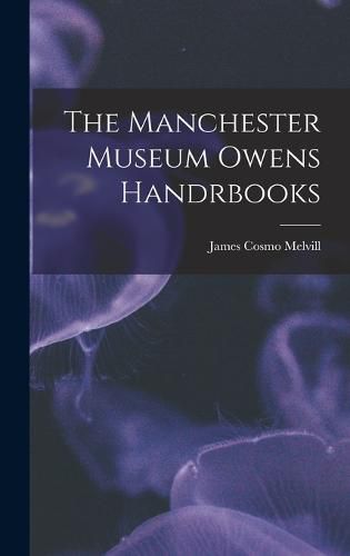 Cover image for The Manchester Museum Owens Handrbooks