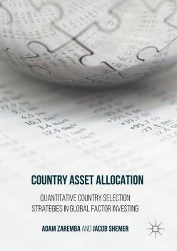 Cover image for Country Asset Allocation: Quantitative Country Selection Strategies in Global Factor Investing