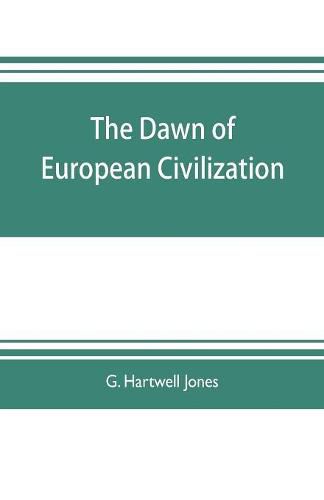 Cover image for The dawn of European civilization