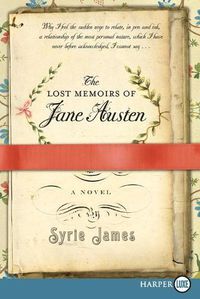 Cover image for The Lost Memoirs of Jane Austen Large Print