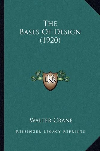 The Bases of Design (1920)