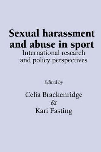 Cover image for Sexual Harassment and Abuse in Sport: International Research and Policy Perspectives