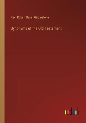 Cover image for Synonyms of the Old Testament