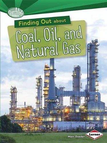 Cover image for Finding Out About Coal Oil and Natural Gas