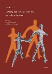 Cover image for Ruhr Museum. Katalog Der Etruskischen Und Italischen Antiken: Mit Einigen Stucken Aus Dem Museum Folkwang Essen