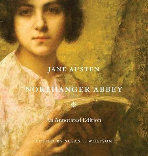 Cover image for Northanger Abbey: An Annotated Edition